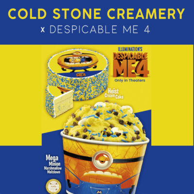 Cold Stone x Despicable Me with Product placement